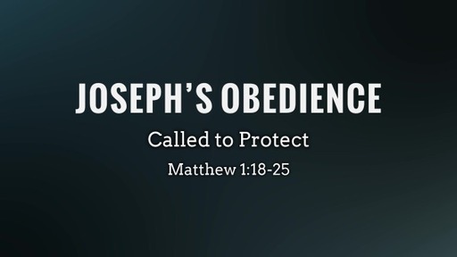 Joseph's Obedience