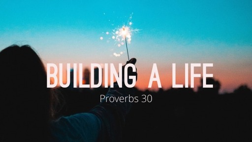 Building a Life