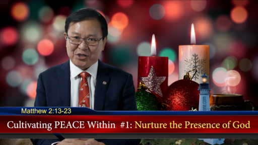 Cultivating PEACE Within  #1 -  Nurture the Presence of God
