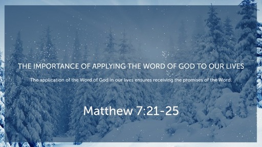 The Importance Of Applying The Word Of God To Our Lives