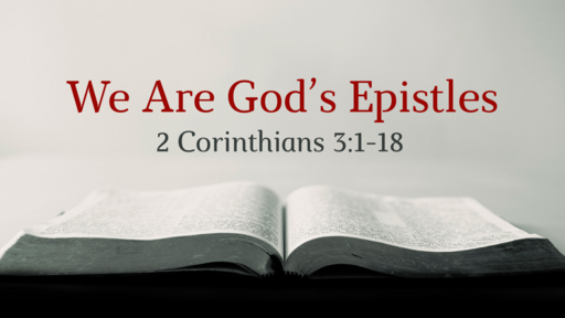 We Are God's Epistles