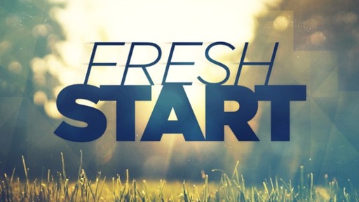 HOW TO MAKE A FRESH START - Logos Sermons