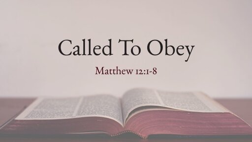 Called to Obey