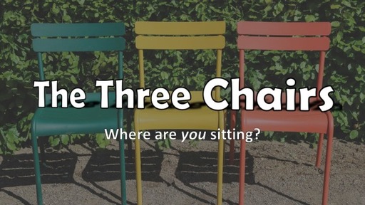 The Three Chairs 