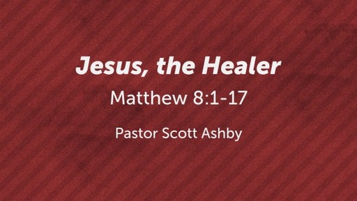 Jesus, the Healer