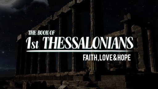 The Book of 1st Thessalonians