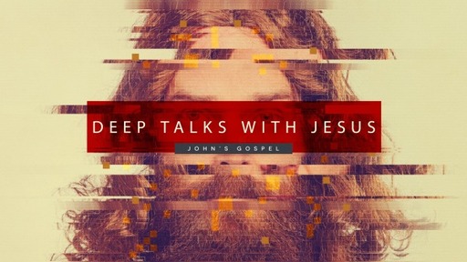 Deep Talks with Jesus Series