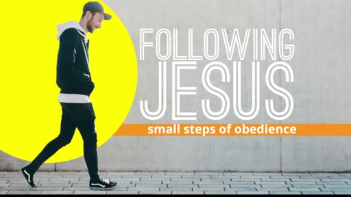 1-8-2023 Following Jesus: Smalls Steps of Obedience (FULL SERVICE)