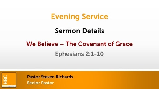 The Doctrine of the Grace of God - 2. The Covenant of Grace