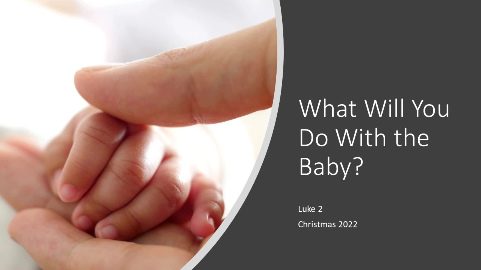 What Will You Do With The Baby Logos Sermons