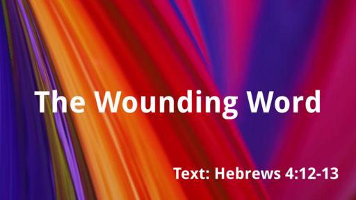 The Wounding Word