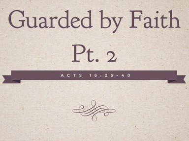 Guarded by Faith Pt. 2