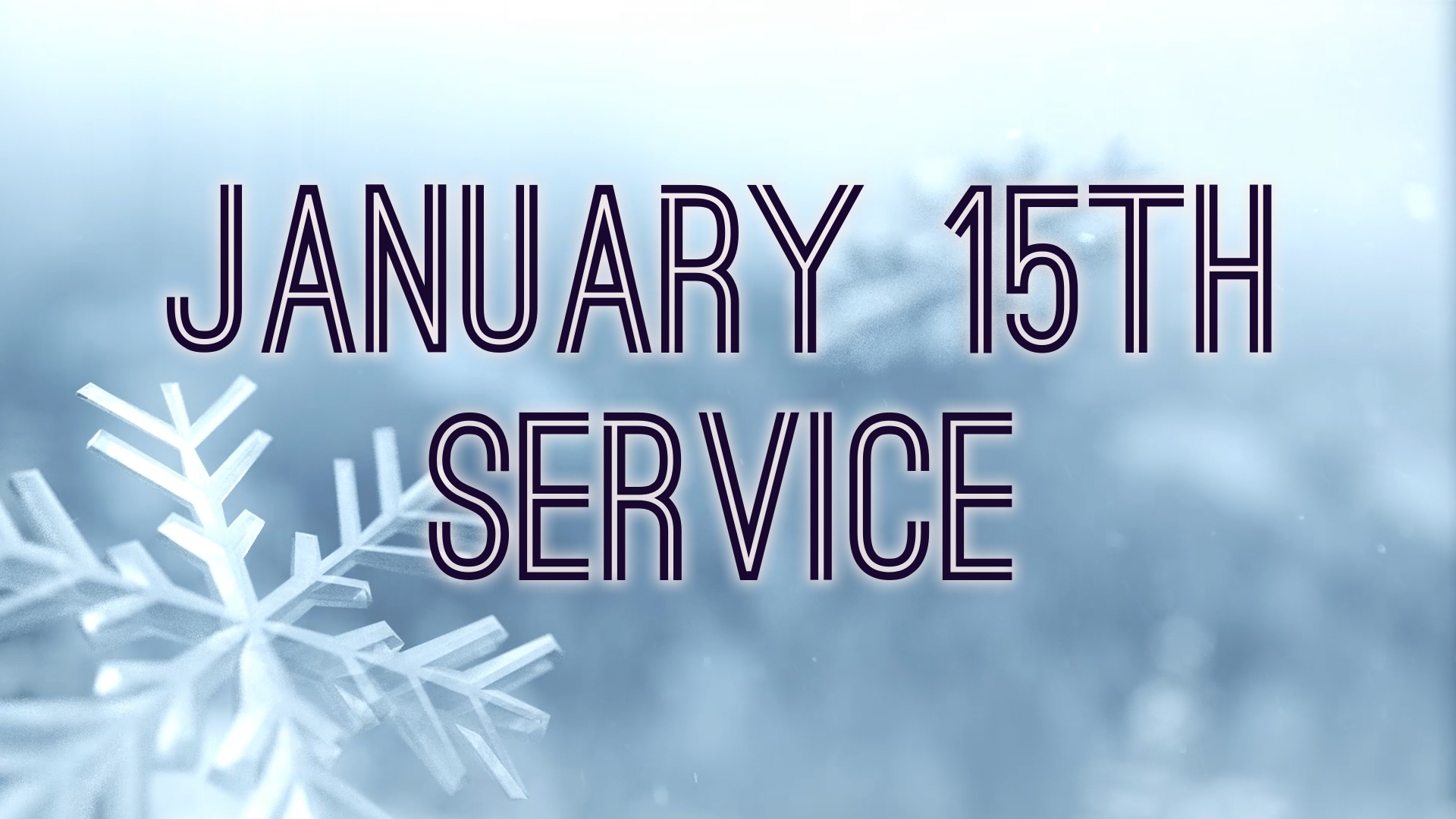 January 15th Sermon - Logos Sermons