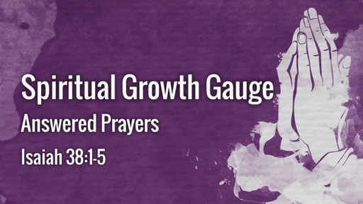 Spiritual Growth Gauge- Answered Prayers biblestudy