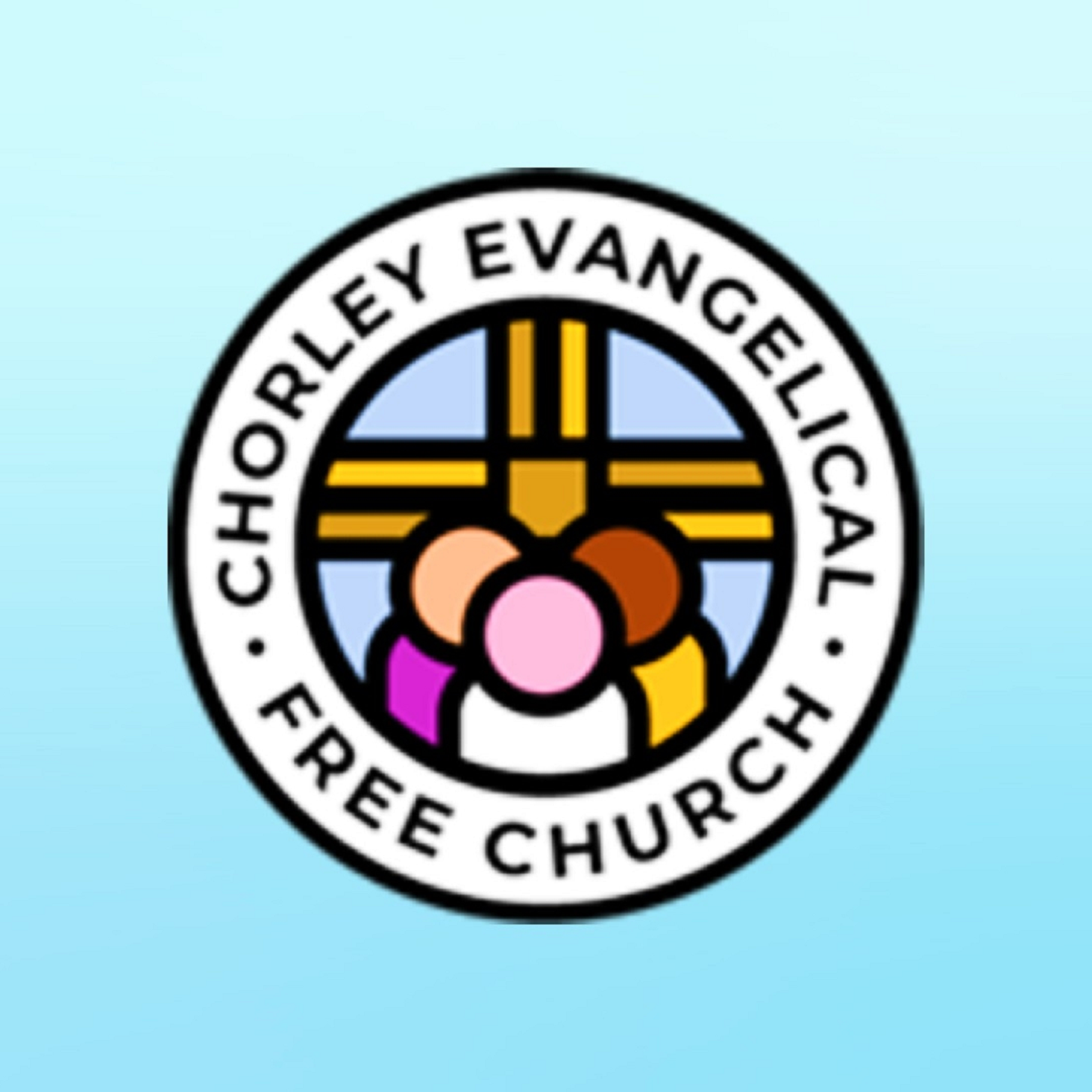 Chorley Evangelical Free Church podcast artwork