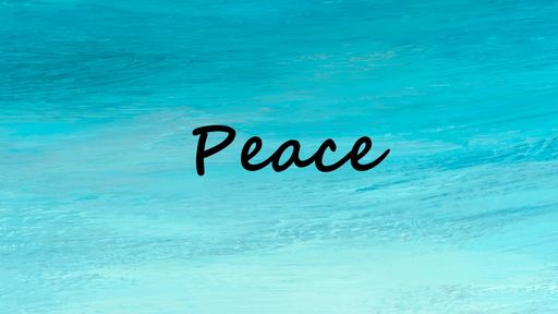 Peace (Isaiah 25:1-26:15)