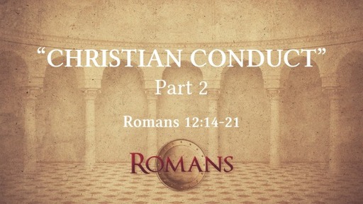 "Christian Conduct" (Part 2)