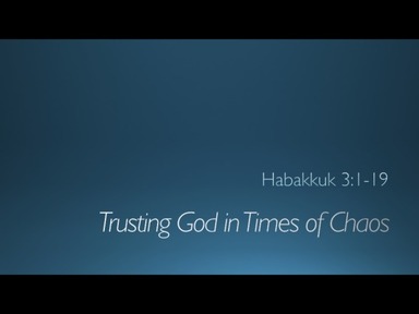 Habakkuk 3:1-19