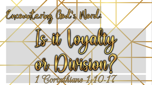 Is it Loyalty or Division?