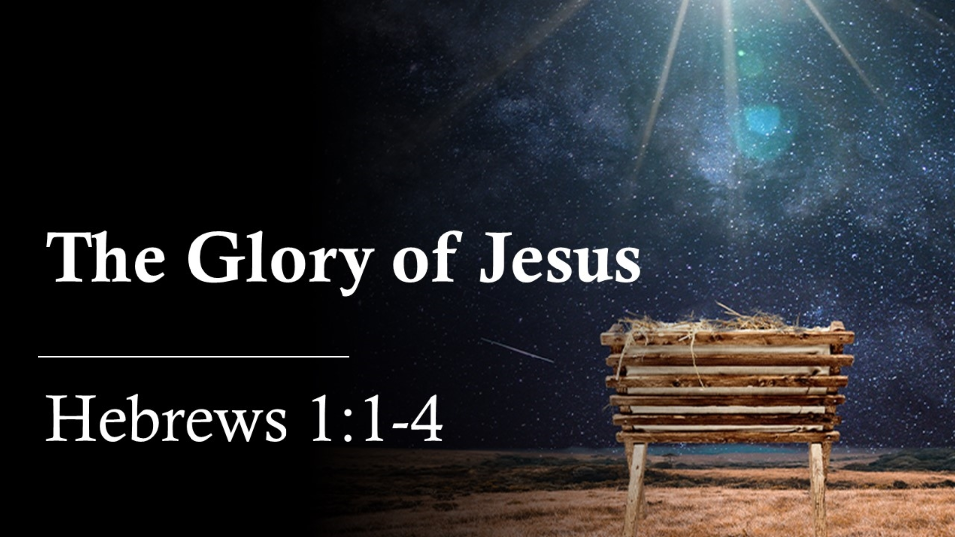 The Glory of Jesus Logos Sermons