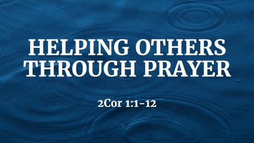 Helping Others Through Prayer