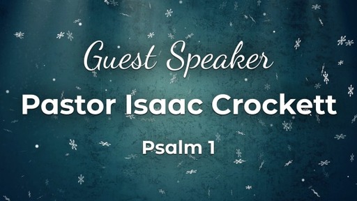 Guest Speaker: Isaac Crockett