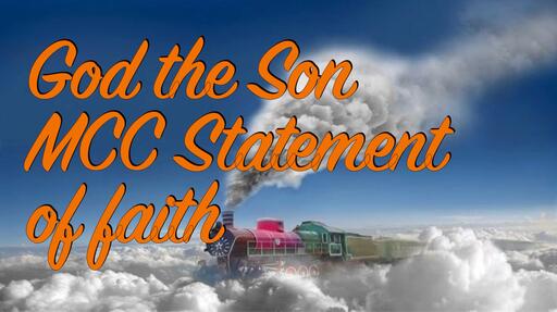 Son of God MCC statement of faith