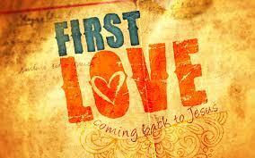 "Remember Your First Love"