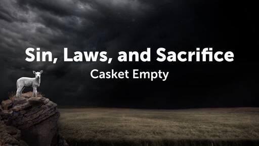 Sin, Laws, and Sacrifice