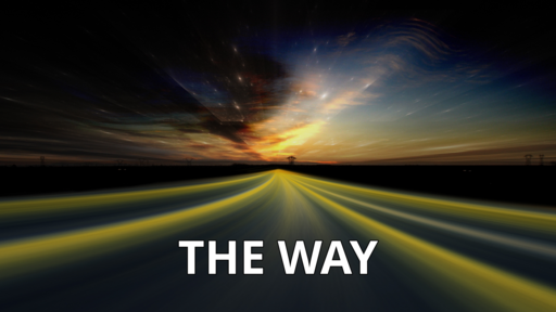 Jesus-The Way, the Truth, The Life