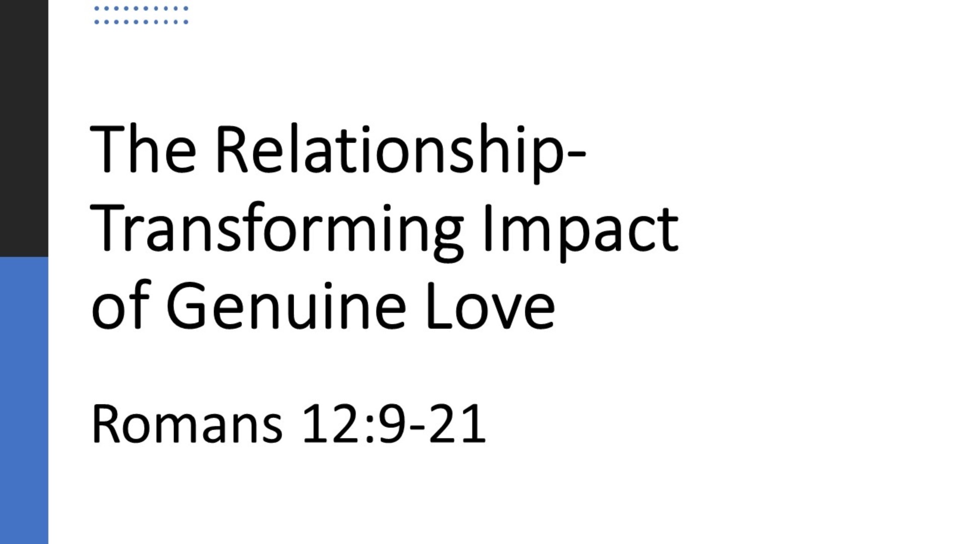 the-relationship-transforming-impact-of-genuine-love-faithlife-tv