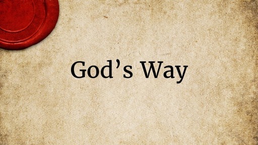 God's Way. (2)