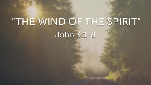 "The Wind of the Spirit"