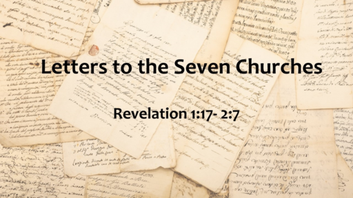 Letters to the Seven Churches: To the Church in Ephesus