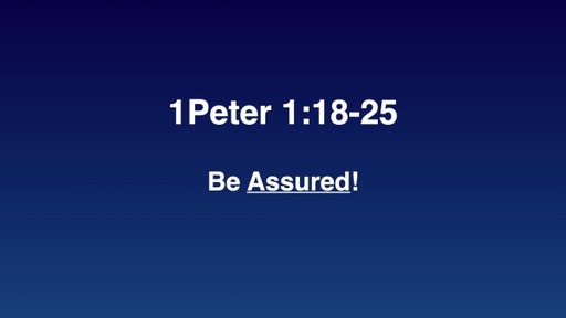 Be Assured!
