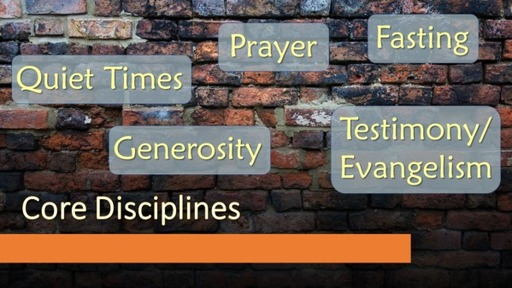 Core Disciplines- Generosity