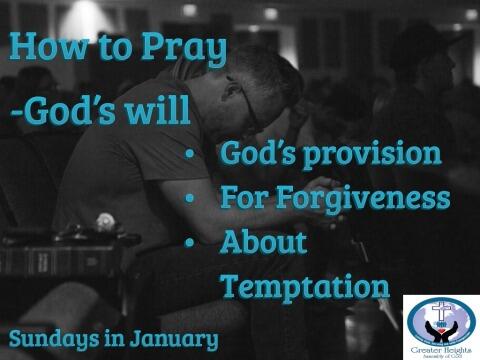 How to Pray- God’s Will