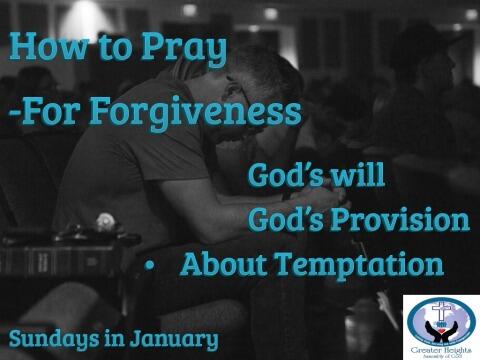 How to Pray-For Forgiveness