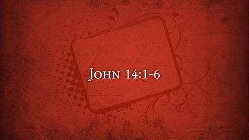 John 14:1-6