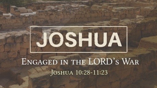 Joshua 10-11