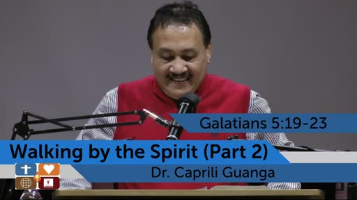 Walking By The Spirit Part 2