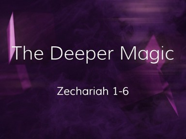 The Deeper Magic