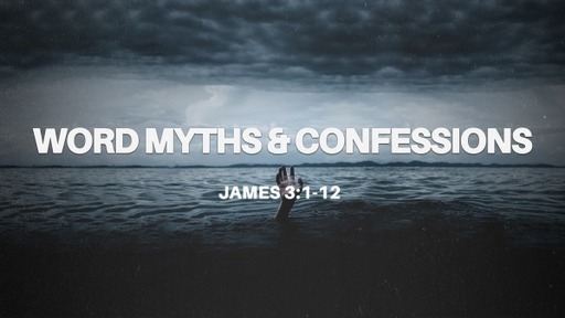 Word Myths & Confessions