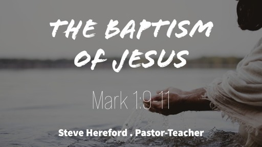 The Baptism of Jesus