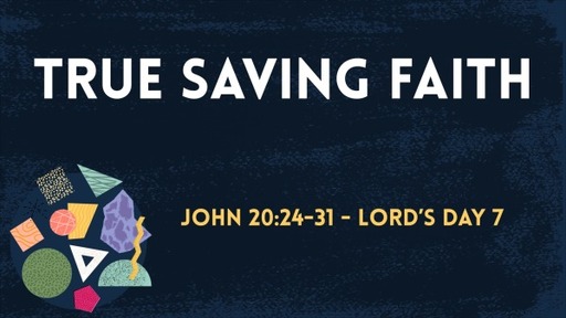 True Saving Faith