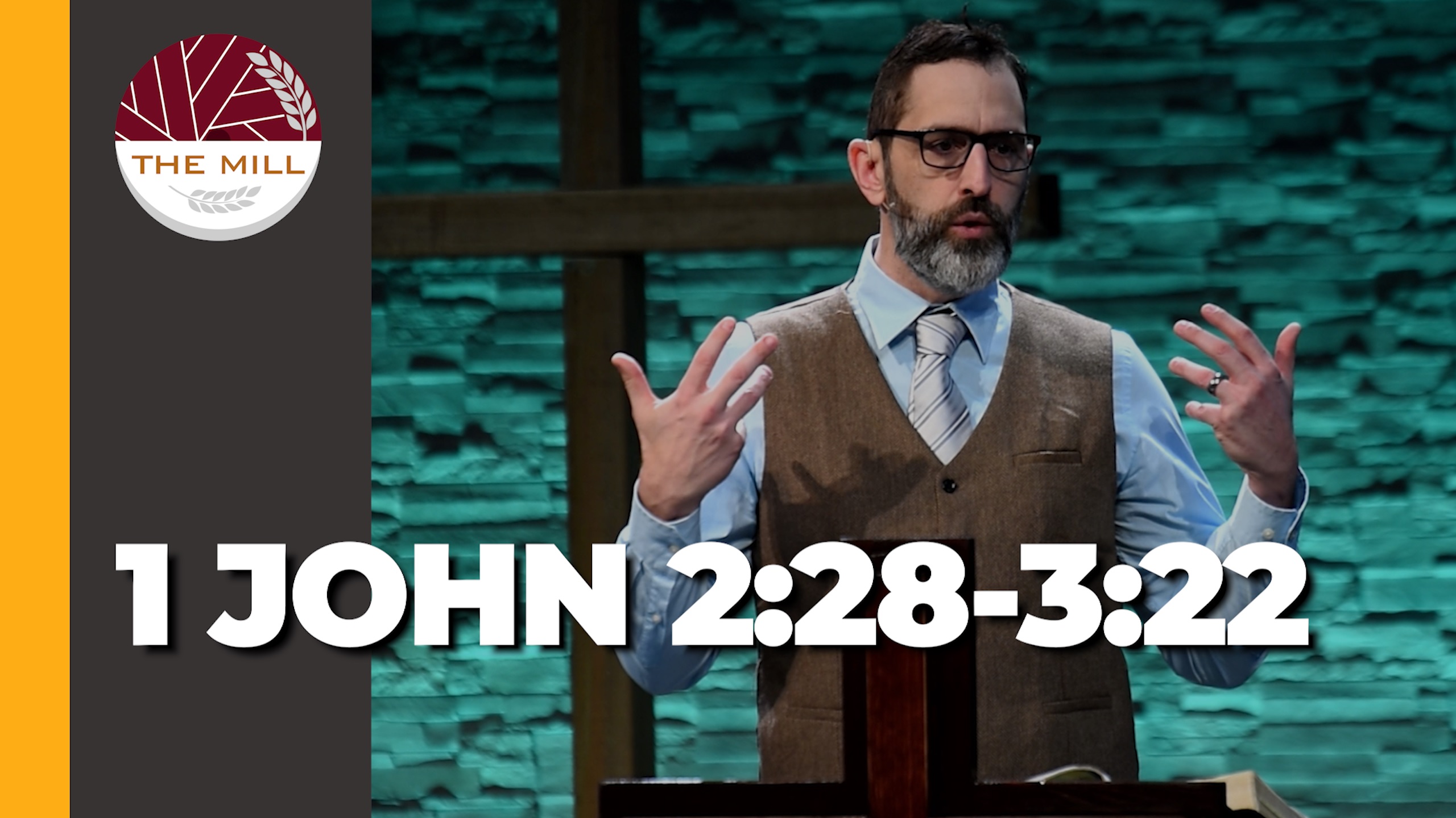 1 John 2:28-3:22 - Logos Sermons