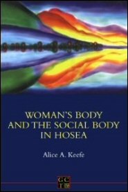 Woman’s Body and the Social Body in Hosea 1–2