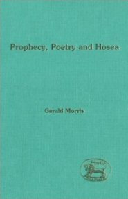 Prophecy, Poetry and Hosea