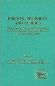 Priests, Prophets and Scribes