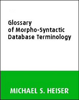 Glossary of Morpho-Syntactic Database Terminology